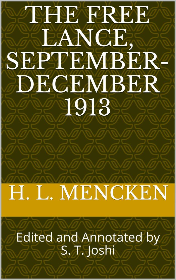 The Free Lance, September-December 1913