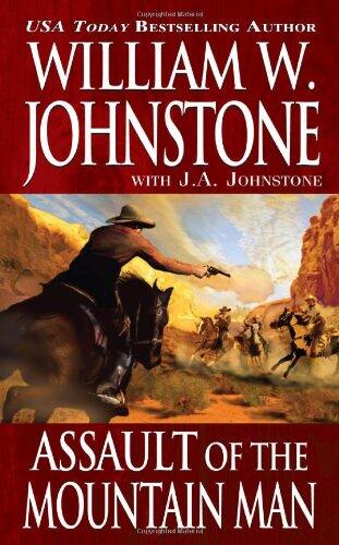 Assault of the Mountain Man
