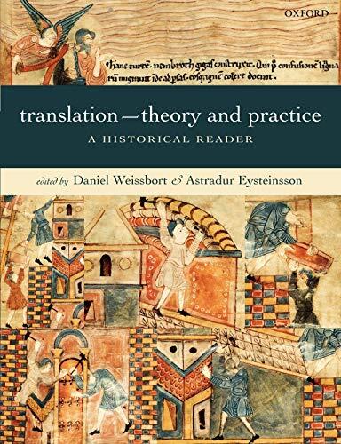 Translation: Theory and Practice (A Historical Reader)