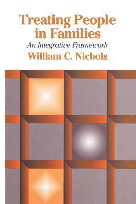 Treating People in Families: An Integrative Framework