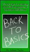 Back to basics: Timely tips for building bona fide boundaries & optimum self-esteem