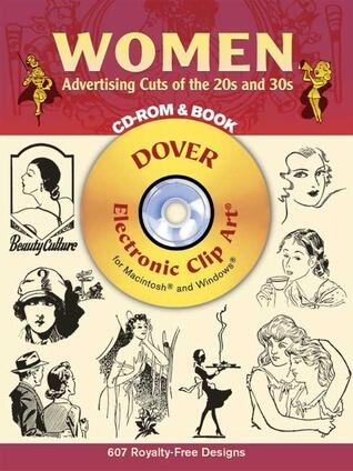Women Advertising Cuts of the 20s and 30s CD-ROM and Book