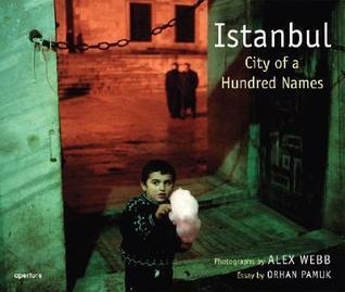 Istanbul: City of a Hundred Names