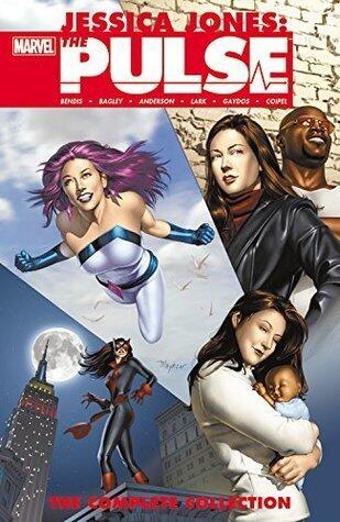 Jessica Jones: The Pulse - The Complete Collection