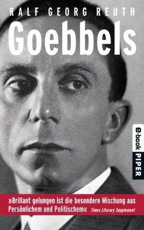 Goebbels: Eine Biographie