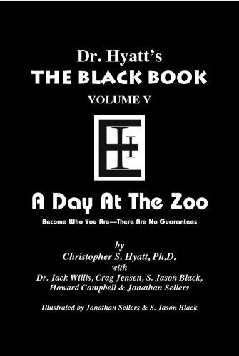 Black Book (Volume 5): A Day at the Zoo