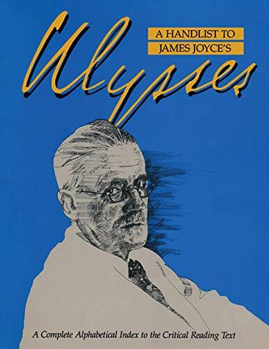 A Handlist to James Joyce's Ulysses