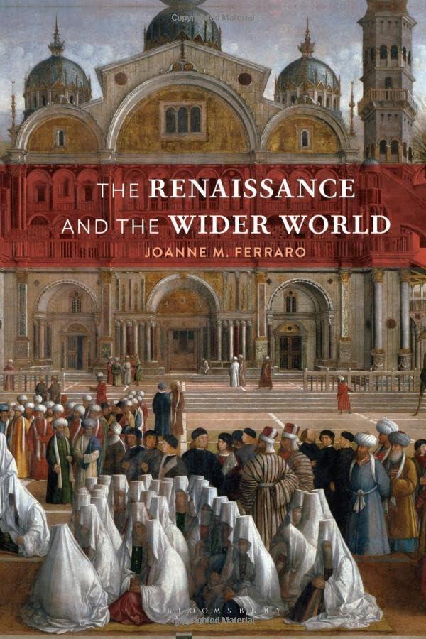 The Renaissance and the Wider World