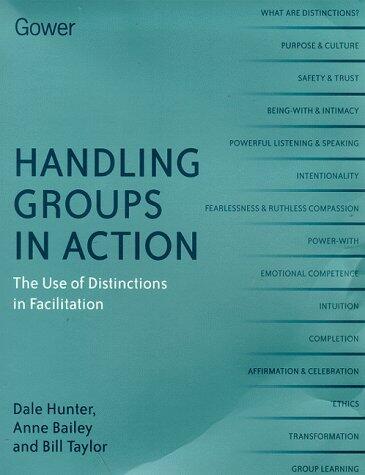 Handling Groups in Action: The Use of Distinctions in Facilitation