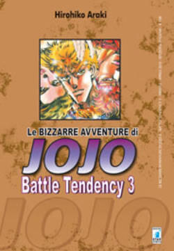 Le bizzarre avventure di Jojo n. 6: Battle Tendency n. 3