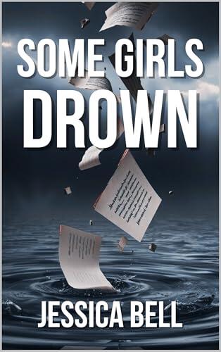 Some Girls Drown
