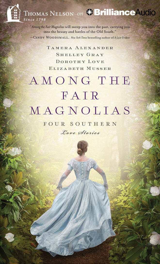 Among the Fair Magnolias: Four Southern Love Stories