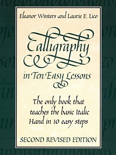 Calligraphy in Ten Easy Lessons