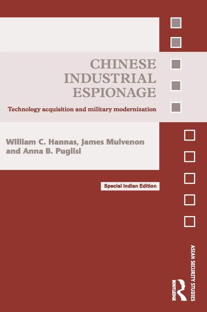 Chinese Industrial Espionage: Technology Acquisition and Military Modernisation