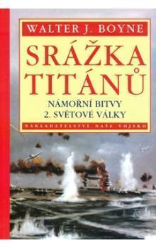 Srážka titánů: Námořní bitvy druhé světové války