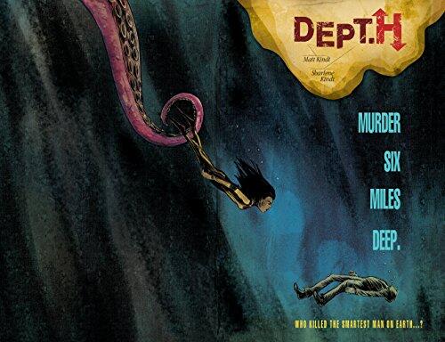 Dept. H (Volume 1): Murder Six Miles Deep