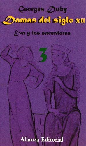 Damas del siglo XII. 3. Eva y los sacerdotes