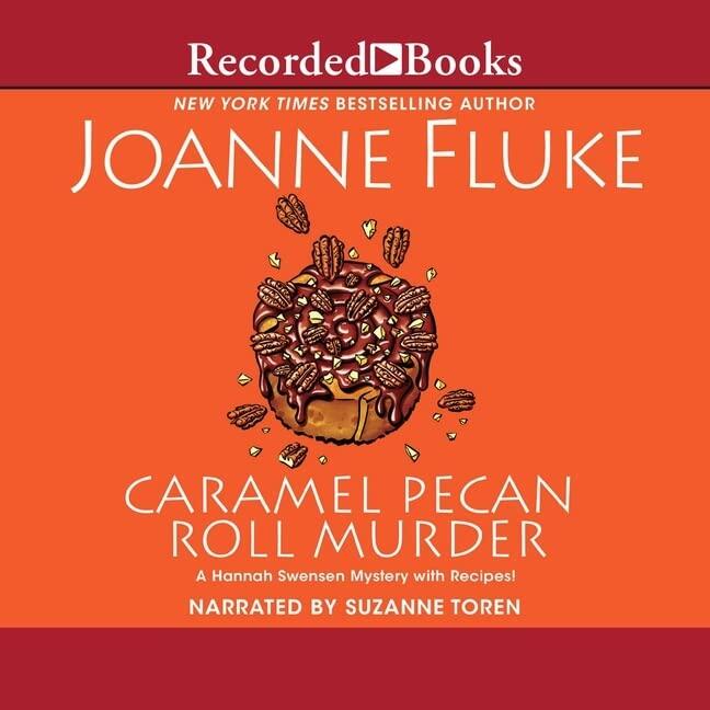 Caramel Pecan Roll Murder (The Hannah Swensen Mysteries)