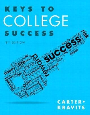 Keys to College Success: Building Analytical, Creative, and Practical Skills