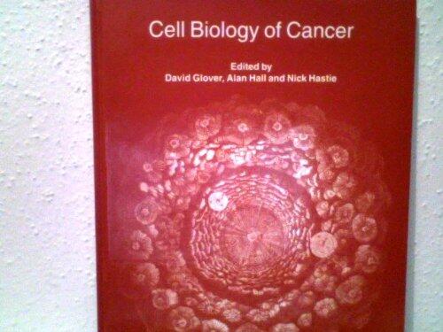 Cell biology of cancer