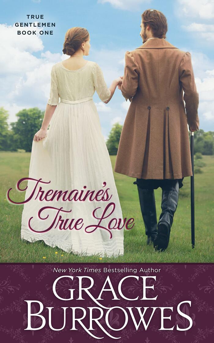 Tremaine's True Love: The True Gentlemen -- Book One