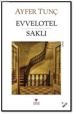 Evvelotel - Saklı