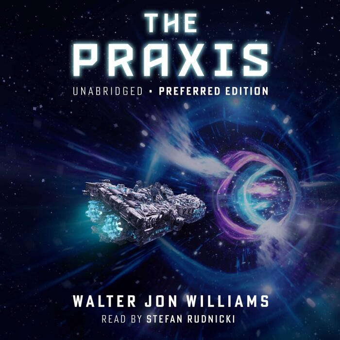The Praxis: The Dread Empire's Fall Trilogy, Book 1