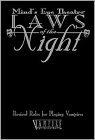 Laws of the Night: Revised Rules for Playing Vampires