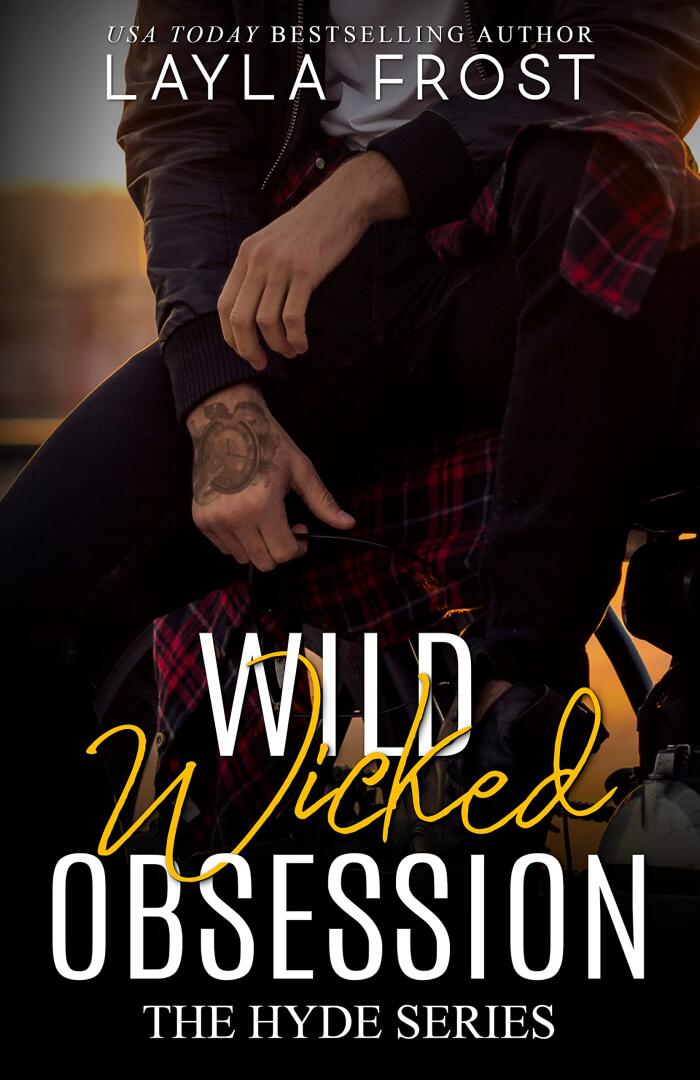 Wild Wicked Obsession