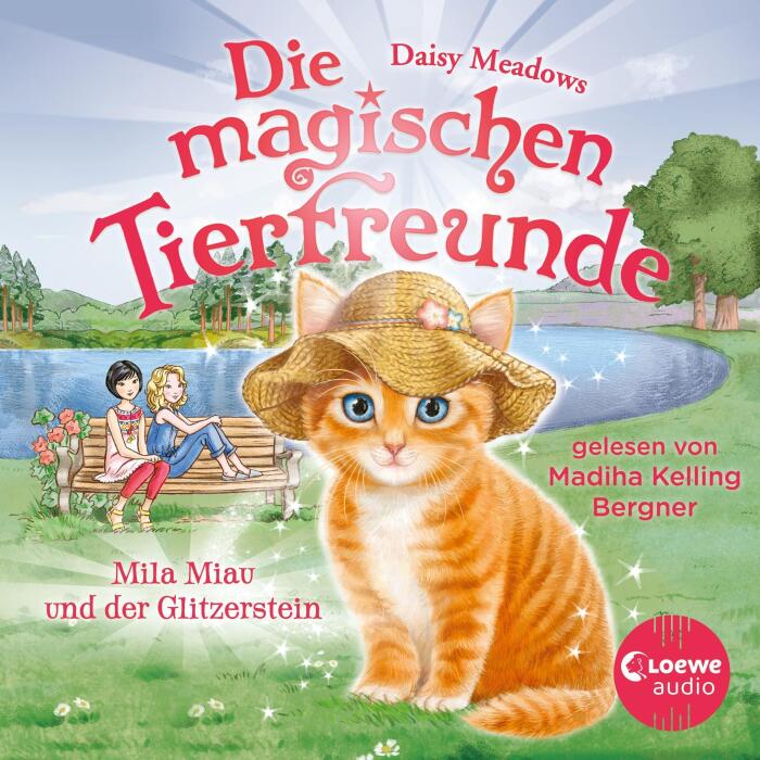 Mila Miau und der Glitzerstein: Die magischen Tierfreunde 12
