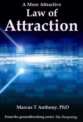 A More Attractive Law of Attraction