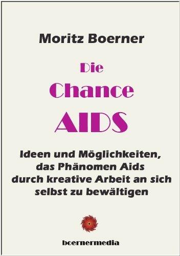 Die Chance AIDS