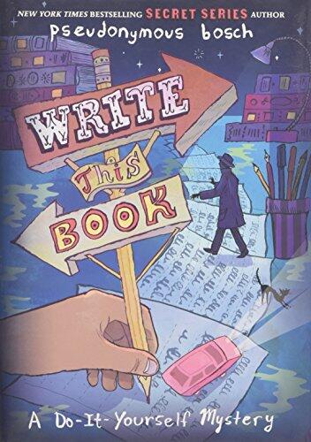 Write This Book: A Do-It-Yourself Mystery