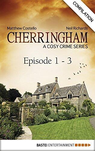 Cherringham: A Cosy Crime Series Compilation