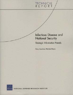 Infectious Disease and National Security: Strategic Information Needs