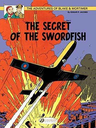 Blake and Mortimer Volume 15: The secret of the swordfish