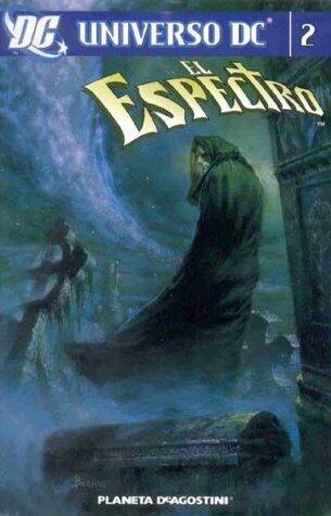 Universo DC: El Espectro #2