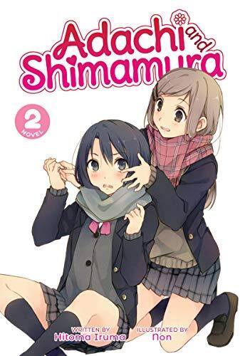 Adachi and Shimamura (Light Novel) (Vol. 2)