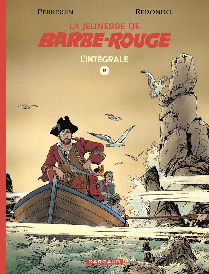 La Jeunesse de Barbe-Rouge intégrale - tome 2