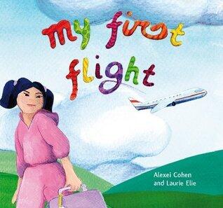 My First Flight