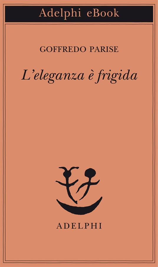 L'eleganza è frigida