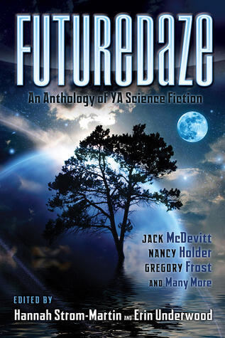 Futuredaze: An Anthology of YA Science Fiction