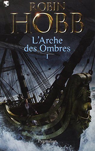 L'arche des ombres I