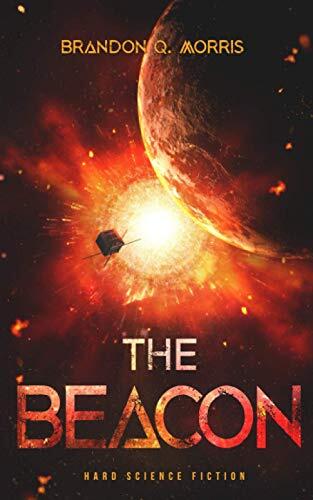 The Beacon: Hard Science Fiction