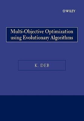 Multi-Objective Optimization Using Evolutionary Algorithms