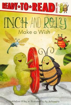 Inch And Roly Make A Wish