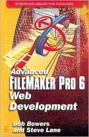ADVANCED FILEMAKER PRO 6 WEB DEVELPMENT: .