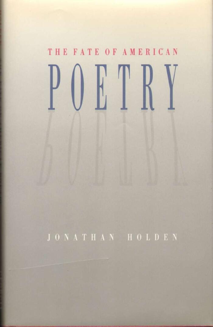 The Fate of American Poetry