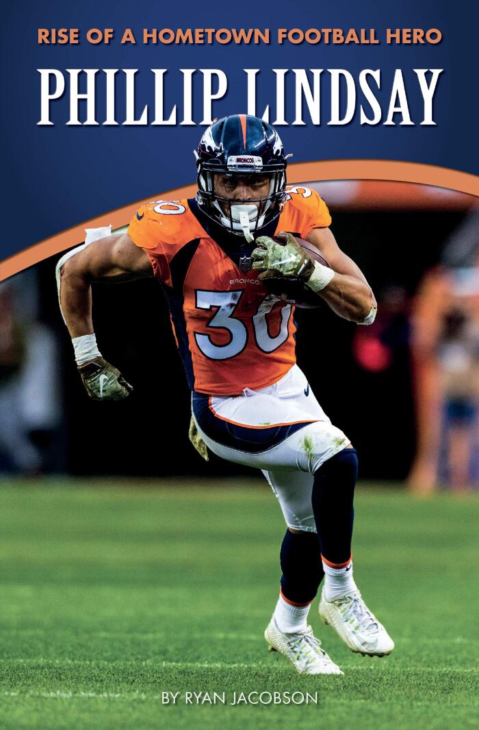 Phillip Lindsay: Rise of a Hometown Football Hero