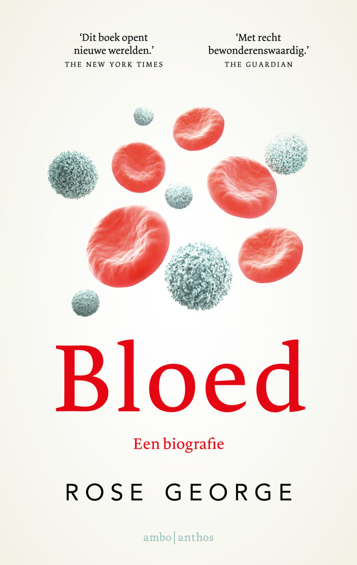 Bloed: Een biografie
